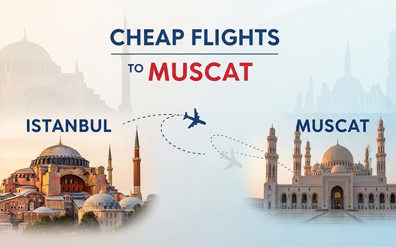 Cheap-Flights-Istanbul-to-Muscat.jpg